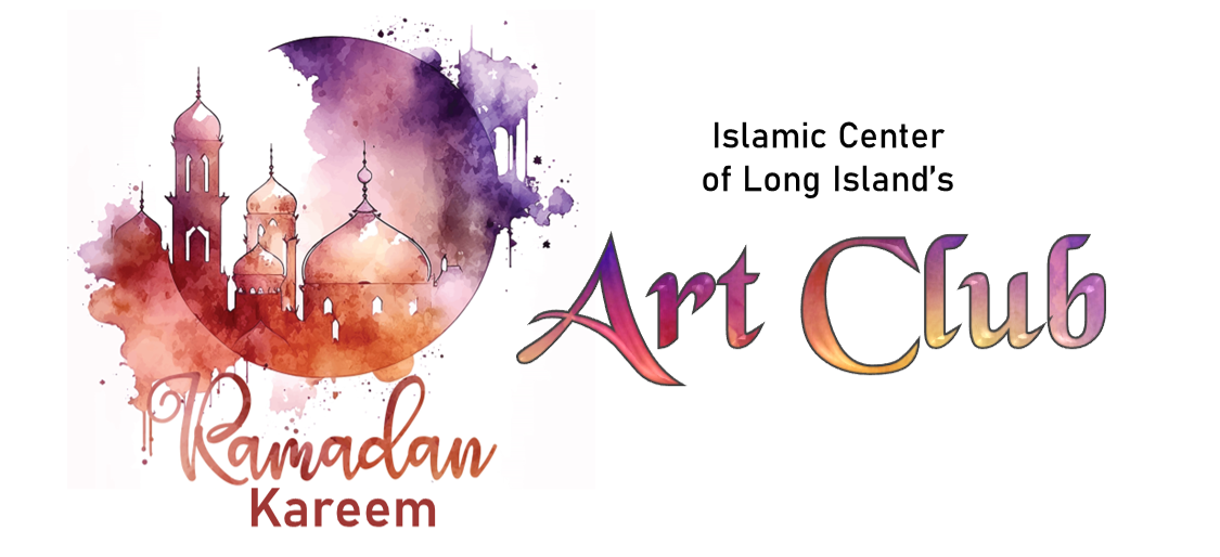 ICLI’s Art Club – Ramadan Kareem