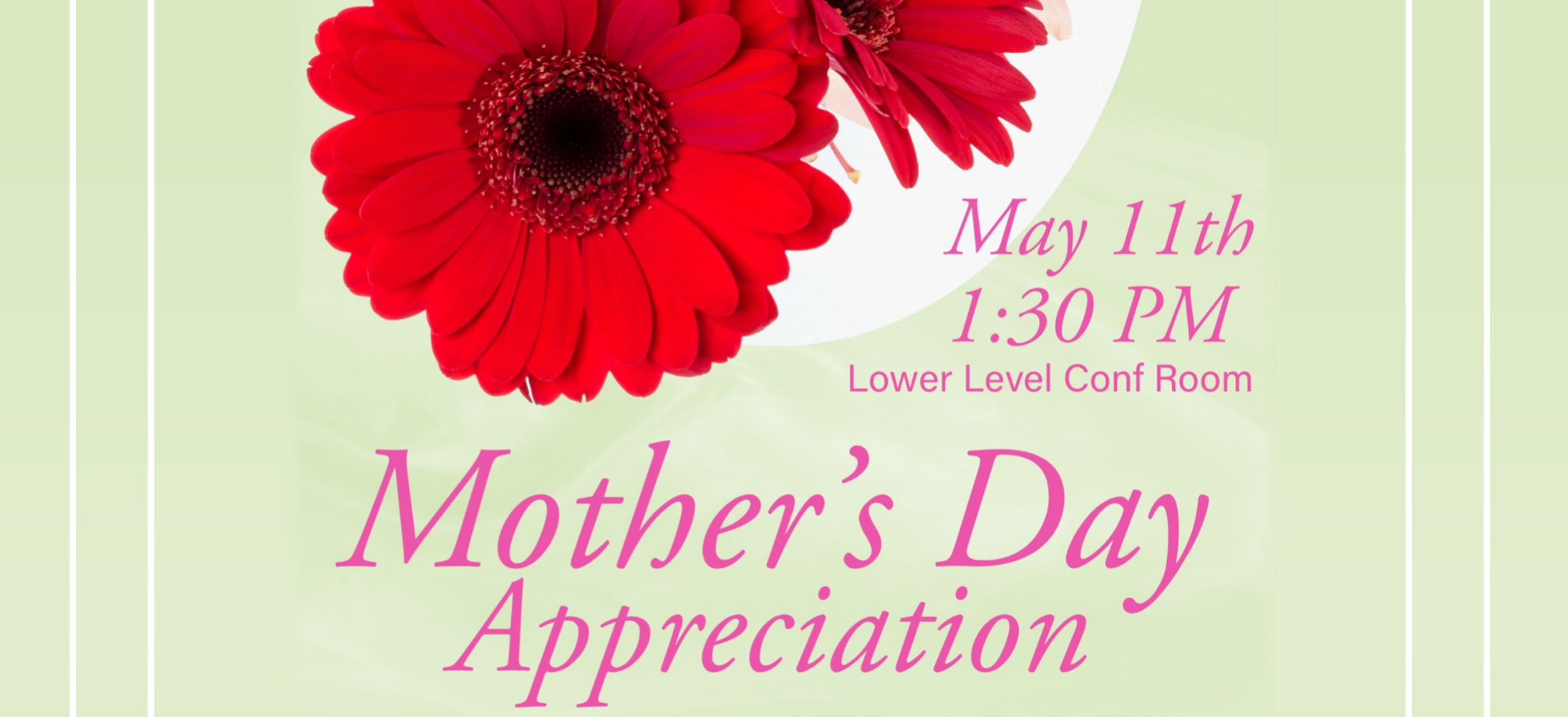 Mothers Day Appreciation – Seniors Event