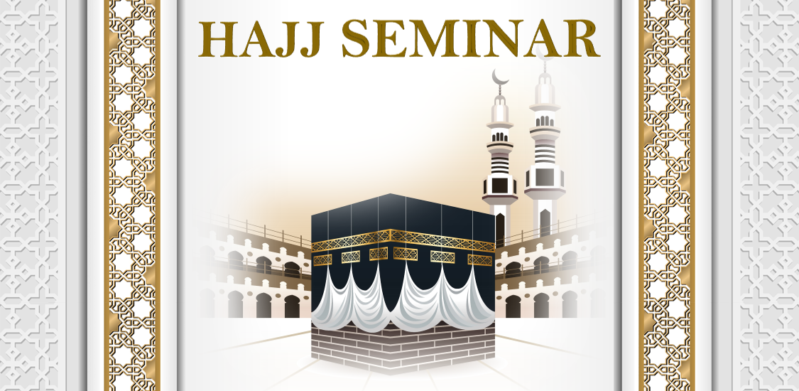 Hajj Seminar 2024