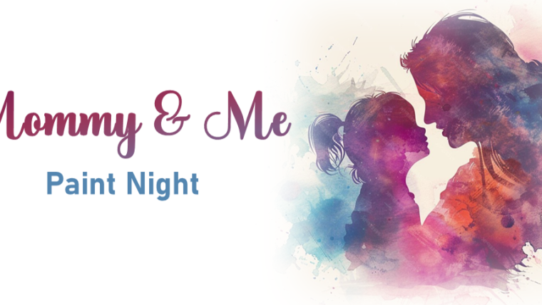 Mommy & Me Paint Night