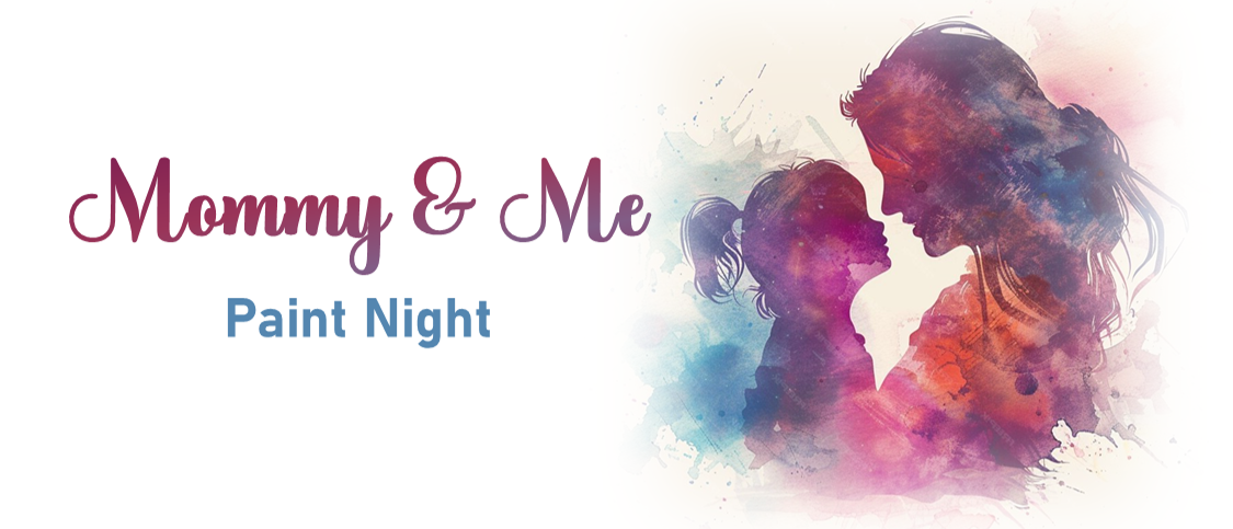 Mommy & Me Paint Night