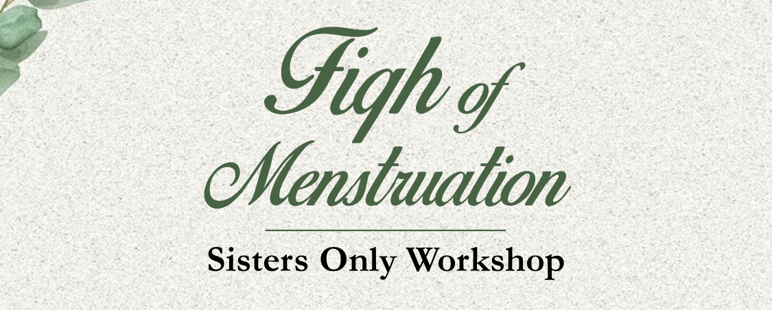 Fiqh of Menstruation