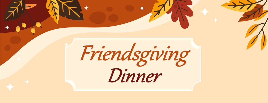 Friendsgiving Dinner – Special Needs Event