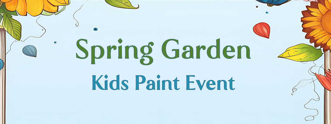 Spring Garden – Kids Paint Night