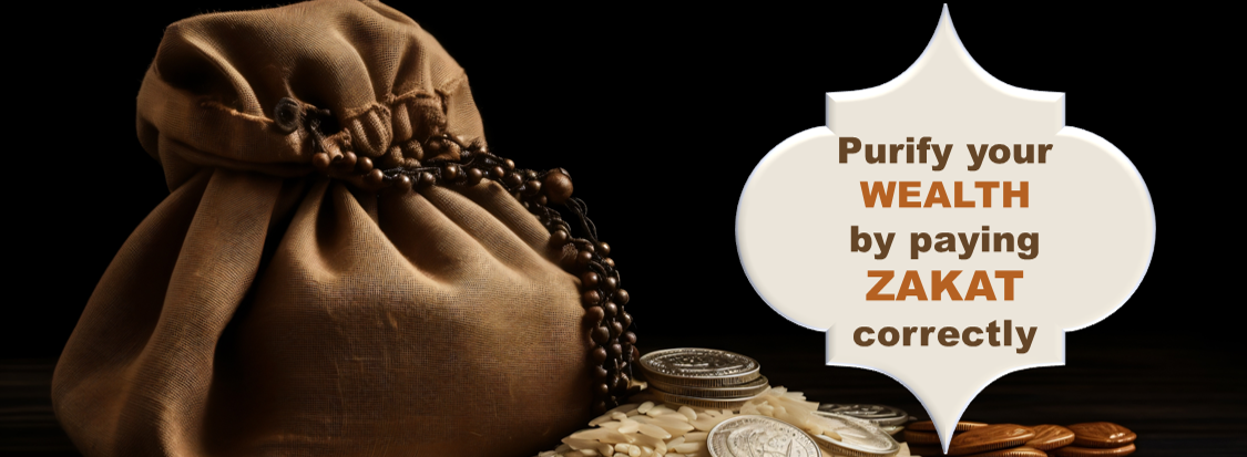 Purify Your Wealth by Paying Zakat Correctly