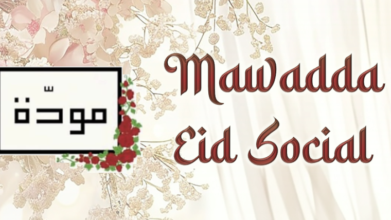 Mawadda Eid Social