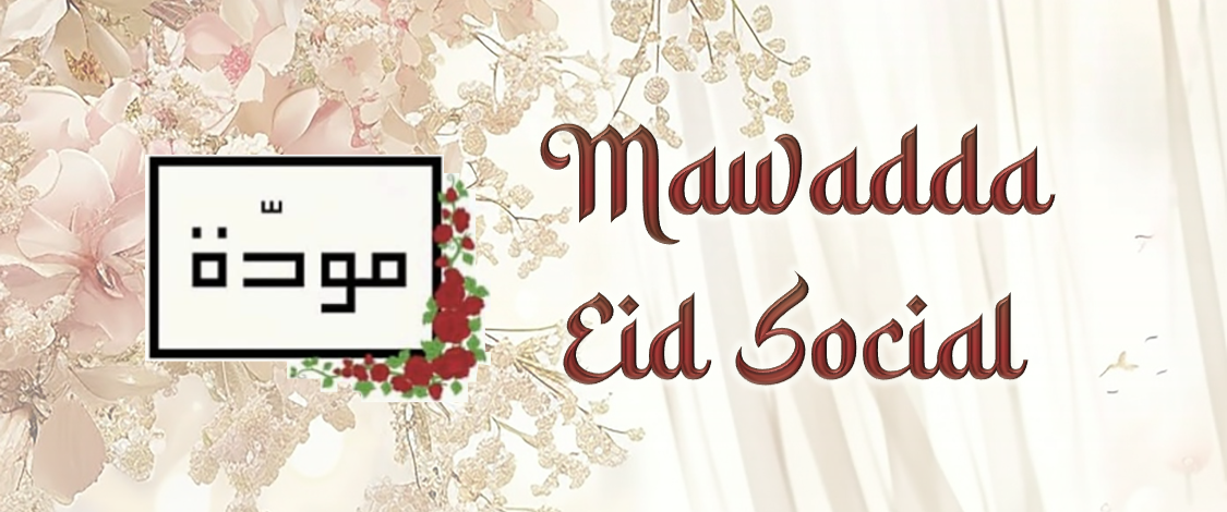 Mawadda Eid Social