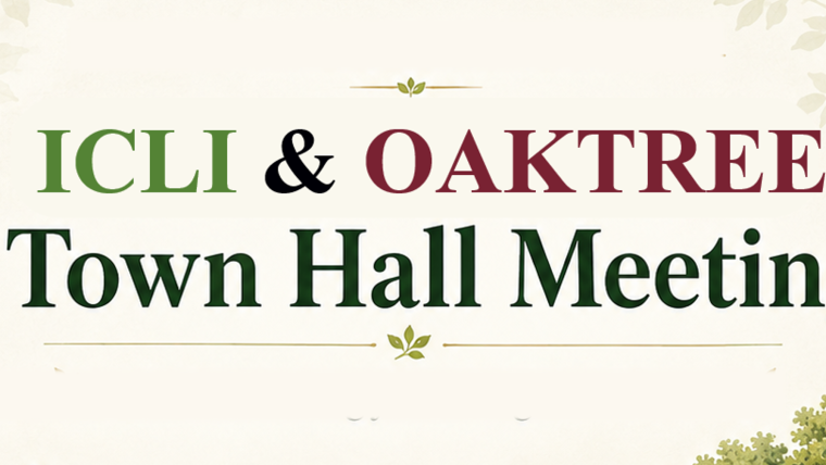 ICLI & Oaktree Town Hall Meeting